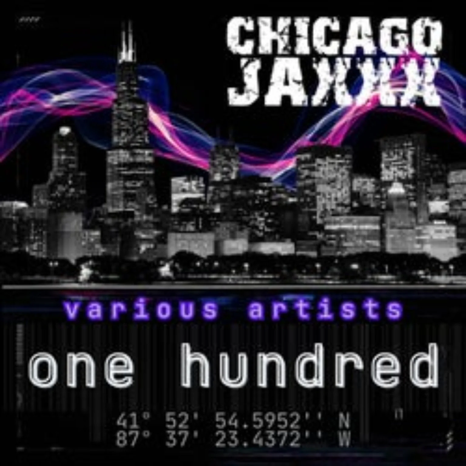 Chicago Jaxxx One Hundred compilation cover artwork